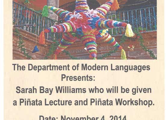 Piñata Lecture and Piñata Workshop